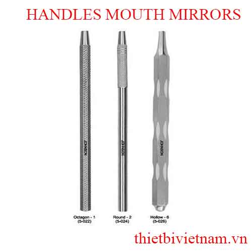 CÁN GƯƠNG (HANDLES MOUTH MIRRORS)