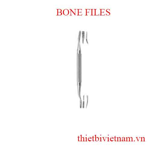 DŨA RĂNG VÀ CHÂN RĂNG (BONE FILES)