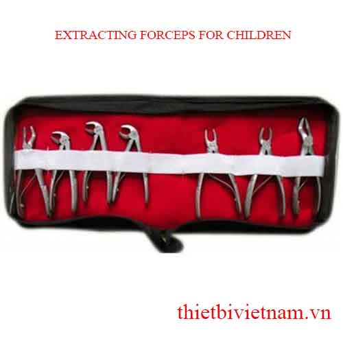 KÌM NHỔ RĂNG TRẺ EM (EXTRACTING FORCEPS FOR CHILDREN)